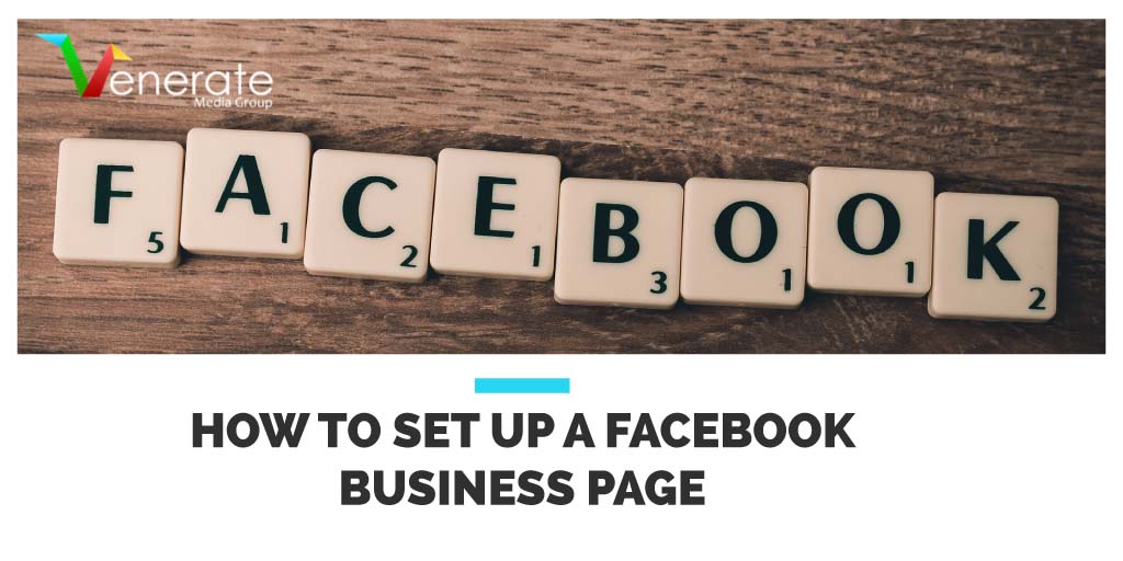 Featured image for an article How To Set Up A Facebook Business Page